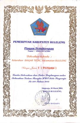 Piagam Penghargaan Lomba Kebersihan dan Sadar Lingkungan antar Kelurahan Dalam Rangka HUT Kota Singaraja ke 400 tahun 2004